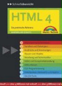 HTML 4 : die praktische Referenz : Schnellübersicht /