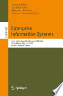 Enterprise Information Systems [E-Book] : 22nd International Conference, ICEIS 2020, Virtual Event, May 5-7, 2020, Revised Selected Papers /