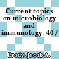 Current topics on microbiology and immunology. 40 /