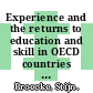 Experience and the returns to education and skill in OECD countries [E-Book]: Evidence of employer learning? /