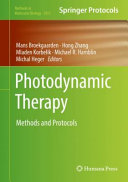 Photodynamic Therapy [E-Book] : Methods and Protocols /