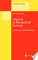 Impacts in Mechanical Systems [E-Book] : Analysis and Modelling /