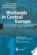 Wetlands in central Europe : soil organisms, soil ecological processes and trace gas emissions : 59 tables /