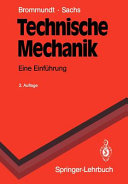 Technische Mechanik : eine Einführung.