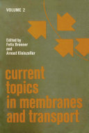Current topics in membranes and transport. 2.
