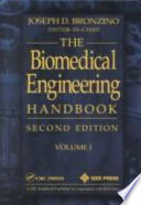 Biomedical engineering handbook. 1 /