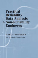 Practical reliability fata snalysis for non-reliability engineers [E-Book] /