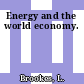 Energy and the world economy.