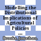 Modelling the Distributional Implications of Agricultural Policies in Developing Countries [E-Book]: The Development Policy Evaluation Model (DEVPEM) /