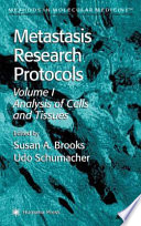 Metastasis Research Protocols [E-Book] : Volume I: Analysis of Cells and Tissues /