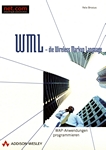 WML : WAP-Anwendungen programmieren /