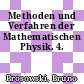 Methoden und Verfahren der Mathematischen Physik. 4.