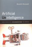 Artificial unintelligence : how computers misunderstand the world /