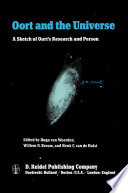 Oort and the Universe [E-Book] : A Sketch of Oort’s Research and Person /