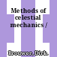 Methods of celestial mechanics /