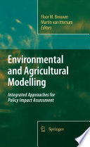 Environmental and Agricultural Modeling: [E-Book] : Integrated Approaches for Policy Impact Assessment /