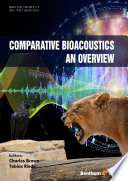 Comparative bioacoustics : an overview [E-Book] /