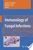 Immunology of Fungal Infections [E-Book] /