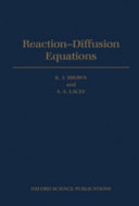 Reaction diffusion equations : Symposium year on reaction diffusion equations: proceedings : Edinburgh, 1987-1988.