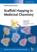Scaffold hopping in medicinal chemistry [E-Book] /