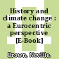 History and climate change : a Eurocentric perspective [E-Book] /