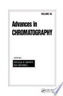 Advances in chromatography. 36.