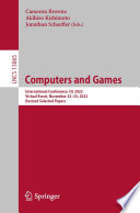 Computers and Games [E-Book] : International Conference, CG 2022, Virtual Event, November 22-24, 2022, Revised Selected Papers /