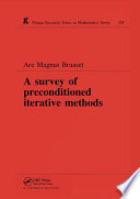A survey of preconditioned iterative methods.