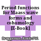 Period functions for Maass wave forms and cohomology [E-Book] /