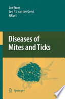 Diseases of Mites and Ticks [E-Book] /
