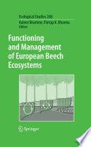 Functioning and Management of European Beech Ecosystems [E-Book] /