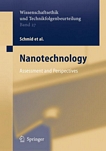 Nanotechnology [E-Book] : assessment and perspectives /