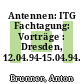 Antennen: ITG Fachtagung: Vorträge : Dresden, 12.04.94-15.04.94.