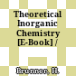 Theoretical Inorganic Chemistry [E-Book] /