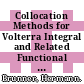 Collocation Methods for Volterra Integral and Related Functional Differential Equations [E-Book] /
