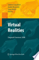 Virtual Realities [E-Book] : Dagstuhl Seminar 2008 /