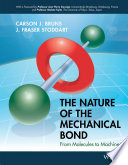 The nature of the mechanical bond : from molecules to machines [E-Book] /