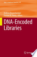 DNA-Encoded Libraries [E-Book] /