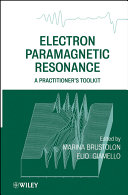 Electron paramagnetic resonance : a practitioner's toolkit /