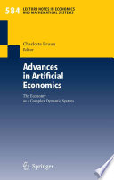 Advances in Artificial Economics [E-Book] : The Economy as a Complex Dynamic System /