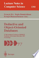 Deductive and Object-Oriented Databases [E-Book] : 5th International Conference, DOOD'97, Montreux, Switzerland, December 8-12, 1997. Proceedings /