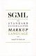 SGML : an author's guide to the standard generalized markup language /