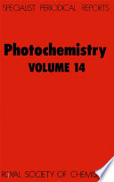 Photochemistry. Volume 14 [E-Book]