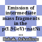 Emission of intermediate mass fragments in the p(1.9GeV)+natNi reaction [E-Book] /