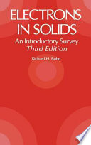 Electrons in solids : an introductory survey /