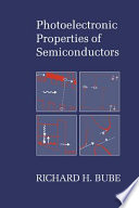 Photoelectronic properties of semiconductors /
