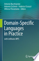 Domain-Specific Languages in Practice [E-Book] : with JetBrains MPS /