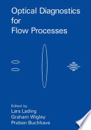 Optical Diagnostics for Flow Processes [E-Book] /