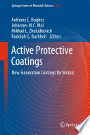 Active Protective Coatings [E-Book] : New-Generation Coatings for Metals /