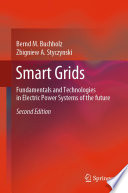 Smart Grids [E-Book] : Fundamentals and Technologies in Electric Power Systems of the future /